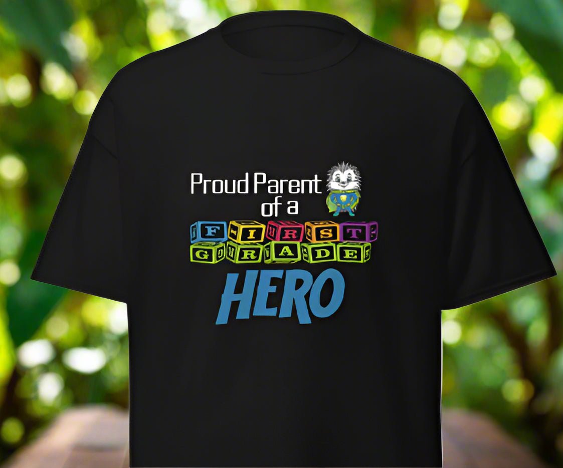 1st grade Parent Hero T